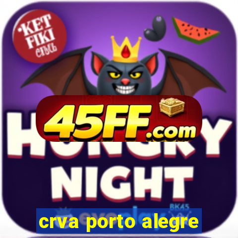 crva porto alegre